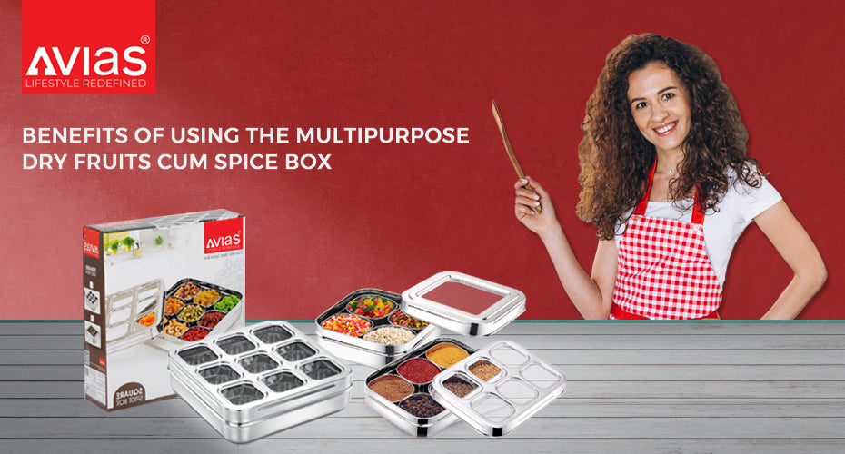 Benefits of using the multipurpose Dry fruits cum Spice box