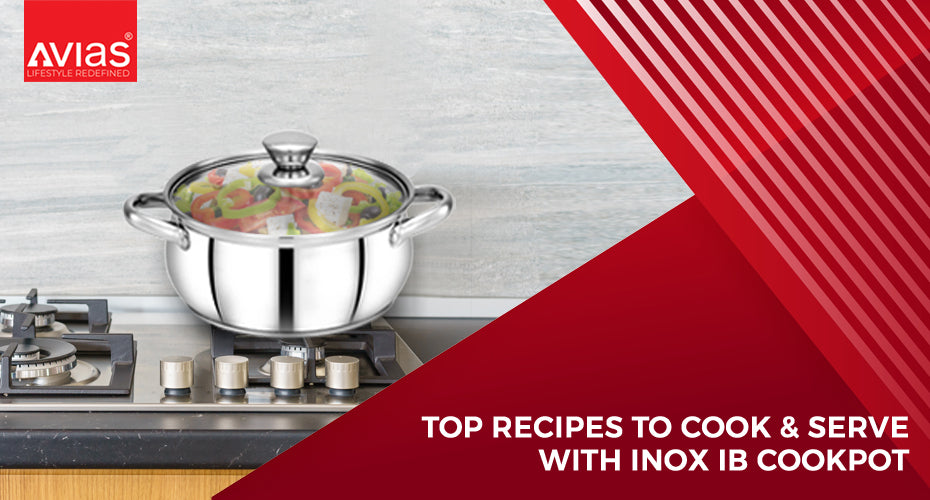Top Recipes To Cook & Serve With Inox IB Cookpot