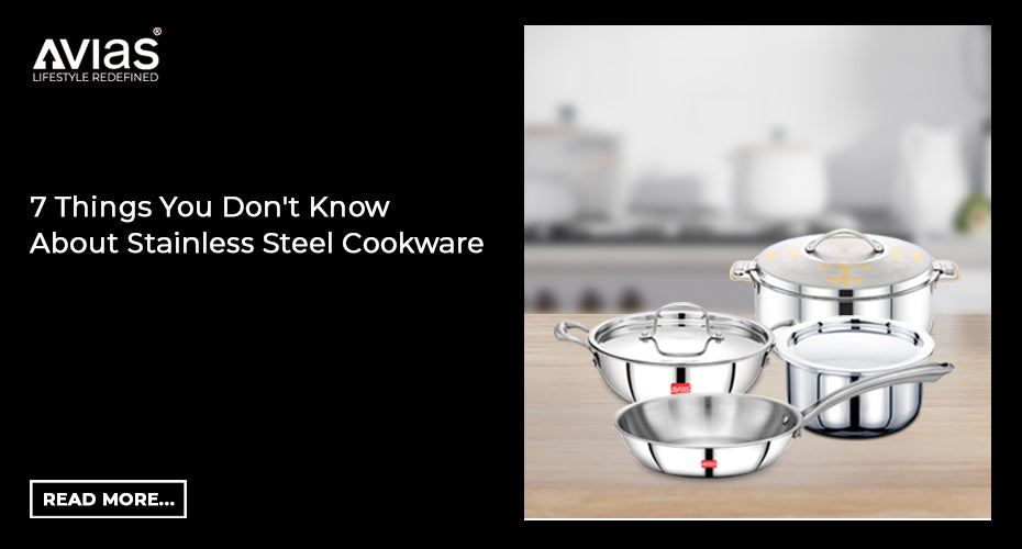 7 Things You DONT Know About Stainless Steel Cookware