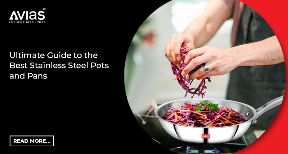 Ultimate Guide to the Best Stainless Steel Pots and Pans
