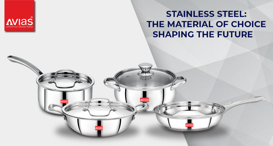 "Stainless Steel: The Material of Choice Shaping the Future