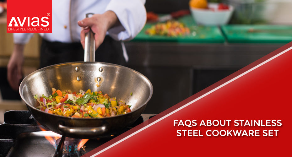 FAQs about Stainless Steel Cookware Set