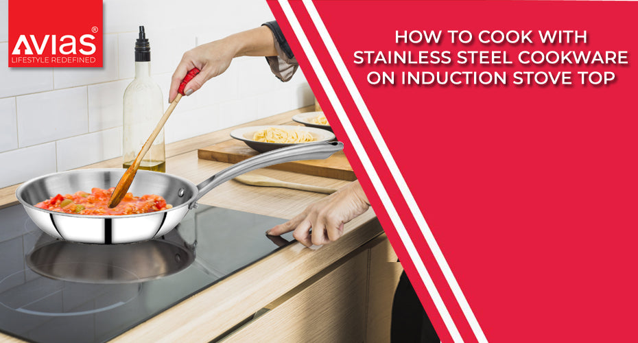 How to Cook with Stainless Steel Cookware on Induction Stovetops