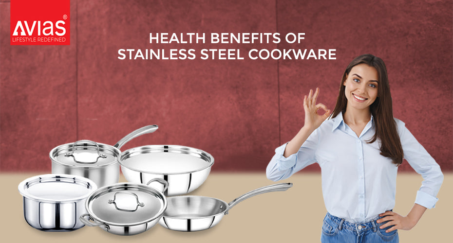 Health benefits of stainless steel cookware