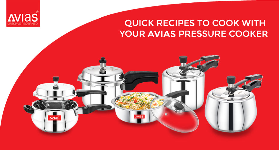 5 Quick Recipes To Cook With Your Avias India Pressure Cooker