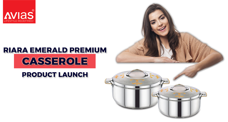 Riara Emerald Premium Casserole - Product Launch