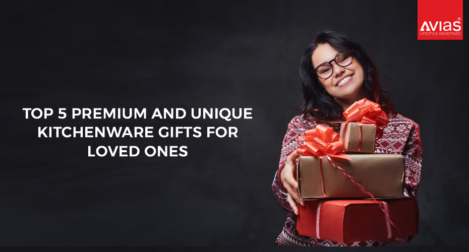 Top 5 Premium & Unique Gifts For Loved Ones
